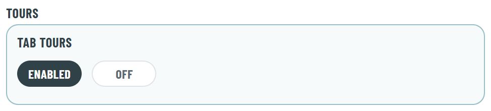Settings, Preferences, General: the Tours group with the Tab Tours switch set to Enabled.